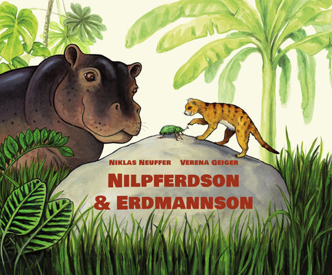 Kinderbuch  "Nilpferdson und Erdmannson"